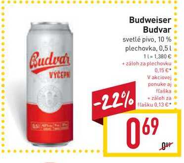 Budweiser Budvar Svetl Pivo Plechovka L V Akcii Zlacnene Sk