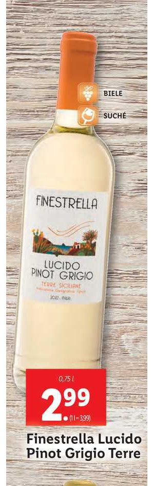 ARCHIV | Finestrella Lucido Pinot Grigio Terre 0,75 l v akcii platné do:  14.5.2023