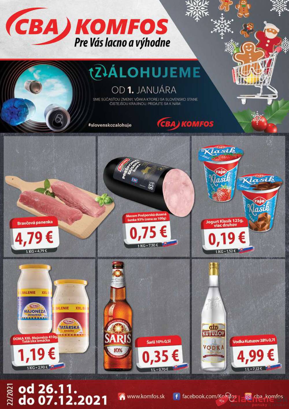 Leták CBA Komfos - CBA Komfos Maloobchod od 26.11. do 7.12.2021 - strana 1 Leták CBA Komfos - CBA Komfos Maloobchod od 26.11. do 7.12.2021 - strana 1