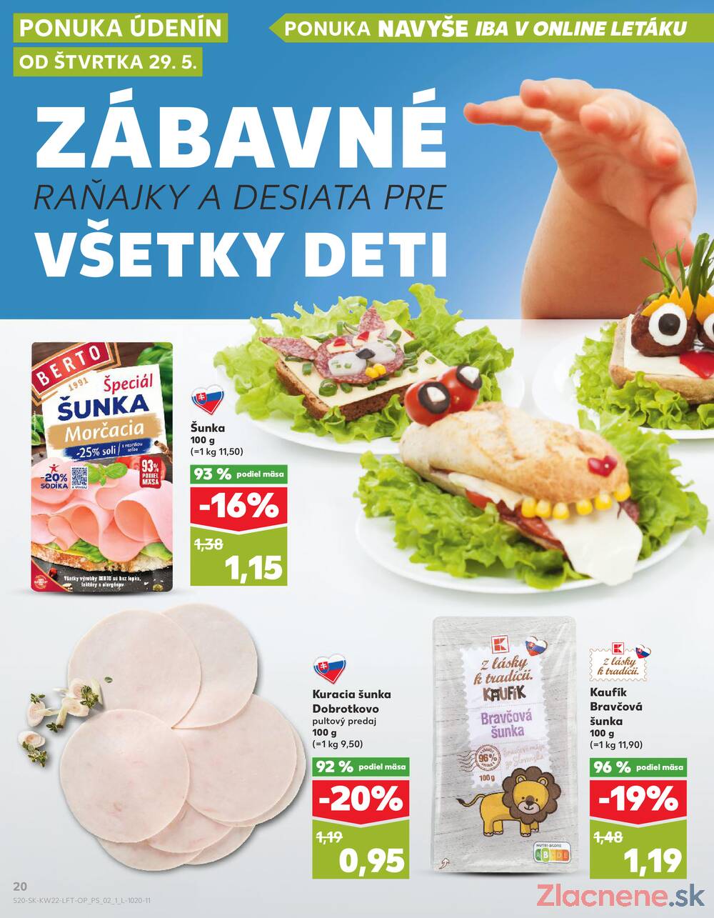 Leták Kaufland - Kaufland 29.5. - 4.6. - Kaufland Michalovce (Humenská cesta) - strana 20