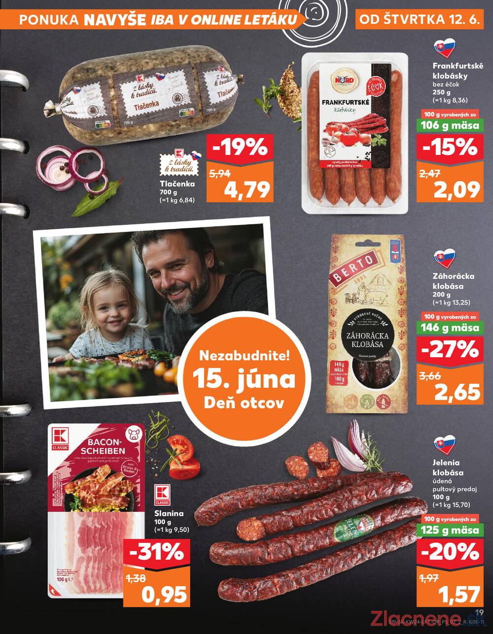 Leták Kaufland - Kaufland 12.6. - 18.6. - Kaufland Bratislava - Podunajské Biskupice - strana 19
