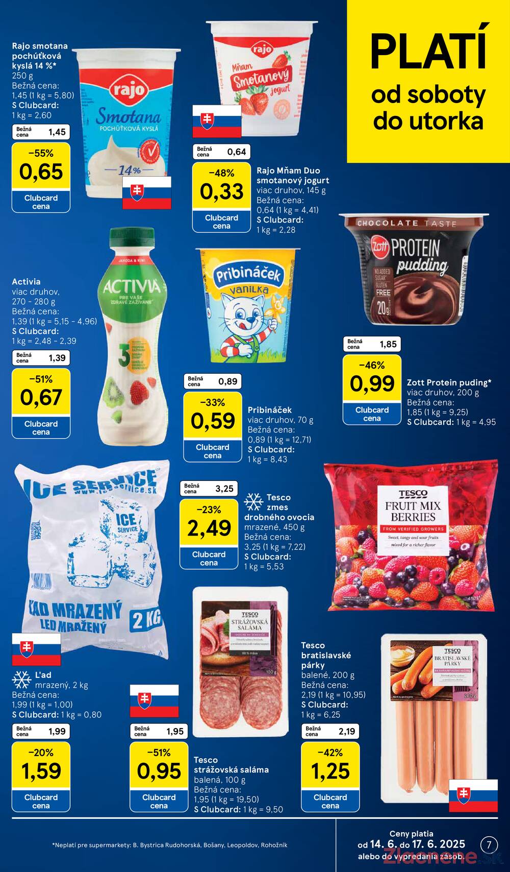 Leták Tesco - Tesco supermarkety od 11.6. do 17.6.2025 - strana 7 Leták Tesco - Tesco supermarkety od 11.6. do 17.6.2025 - strana 7