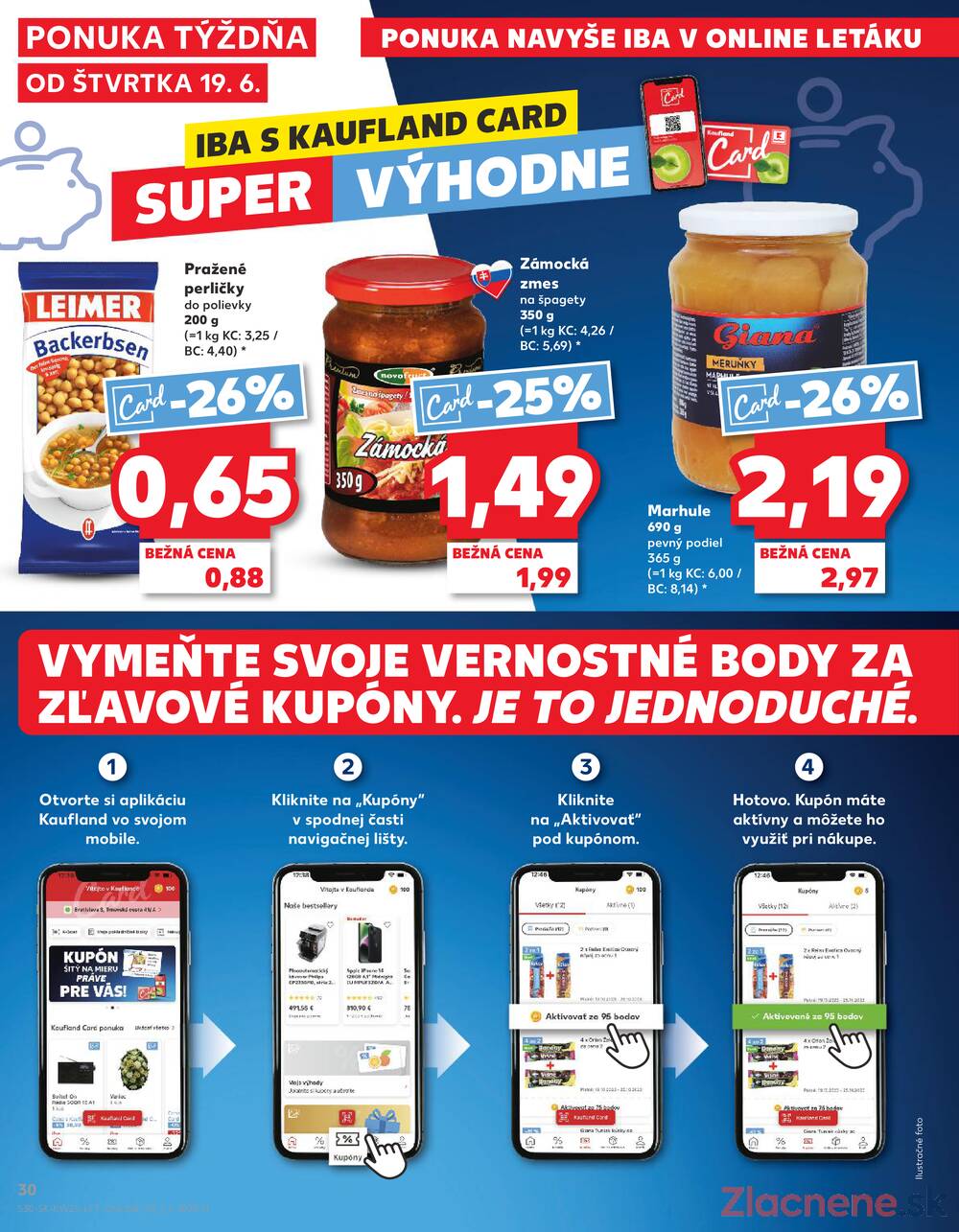 Leták Kaufland - Kaufland 19.6. - 25.6. - Kaufland Bratislava - Avion (Ivanská cesta) - strana 30