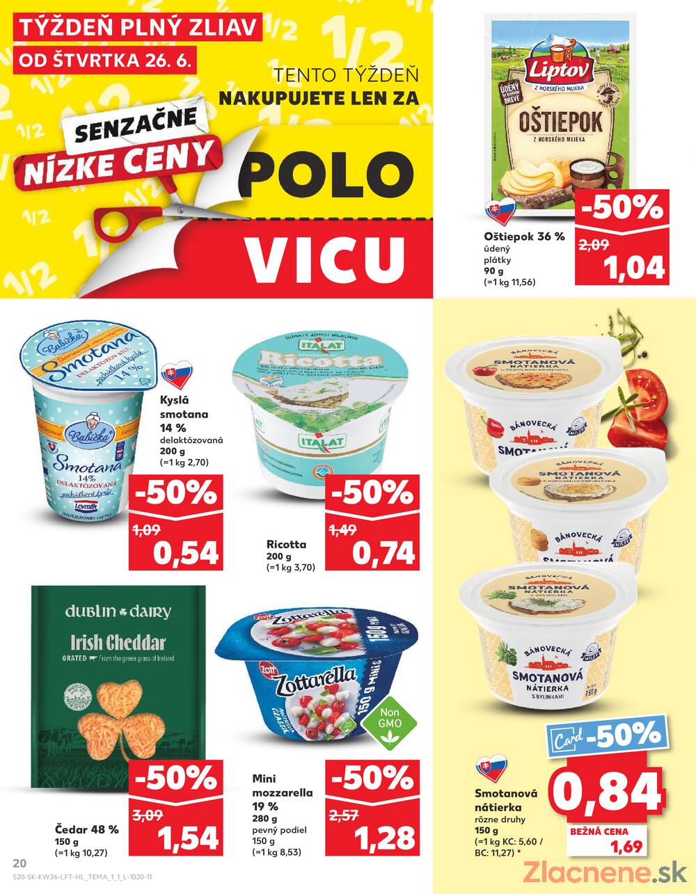 Leták Kaufland - Kaufland 26.6. - 2.7. - Kaufland Michalovce (Humenská cesta) - strana 20