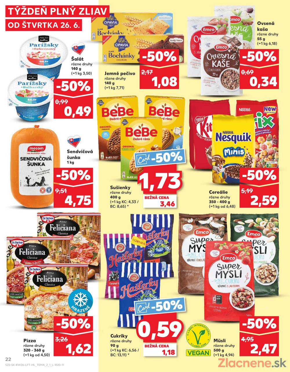 Leták Kaufland - Kaufland 26.6. - 2.7. - Kaufland Bratislava - Bory - strana 22