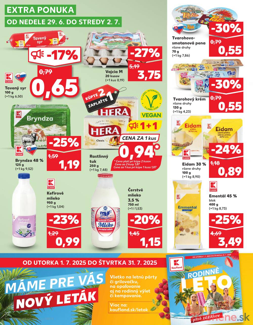 Leták Kaufland - Kaufland 26.6. - 2.7. - Kaufland (Harmincova, Bratislava - Dúbravka) - strana 72