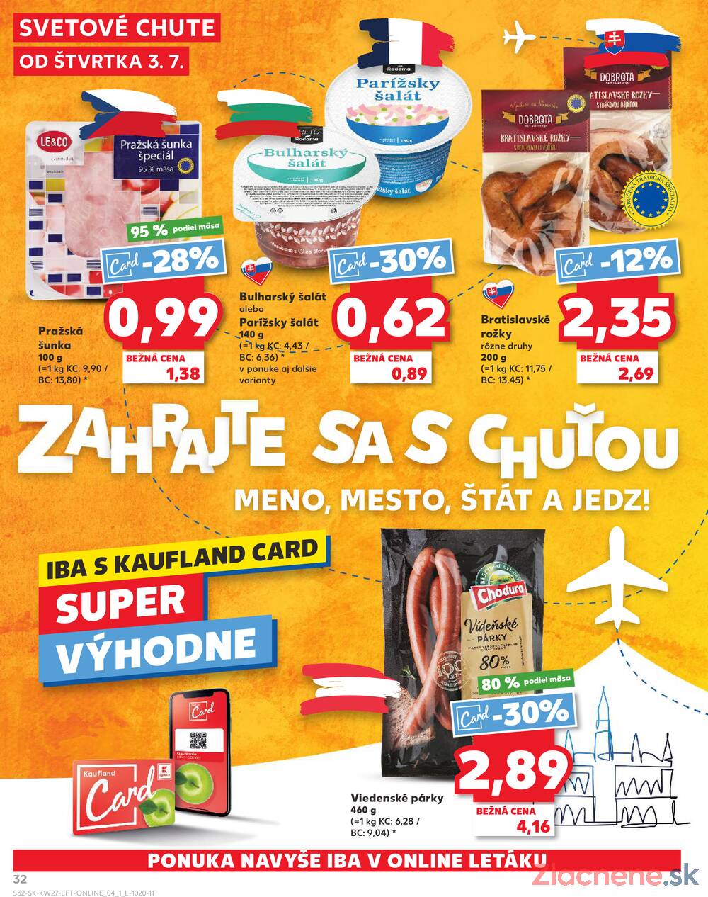 Leták Kaufland - Kaufland 3.7. - 9.7. - Kaufland Senec - strana 32