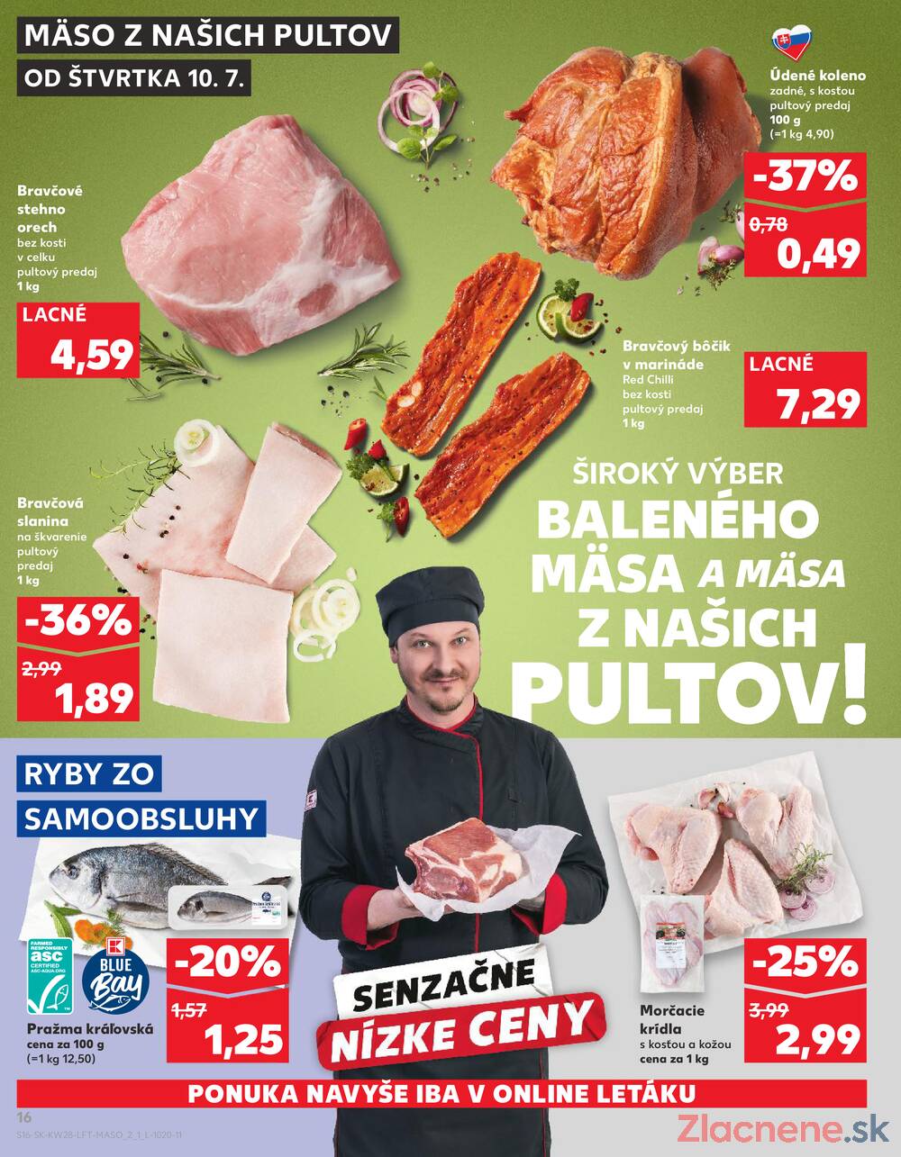 Leták Kaufland - Kaufland 10.7. - 16.7. - Bratislava-Patrónka - strana 16