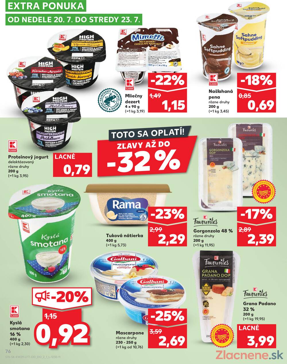 Leták Kaufland - Kaufland 17.7. - 23.7. - Kaufland (Kasárenská, Šamorín) - strana 76
