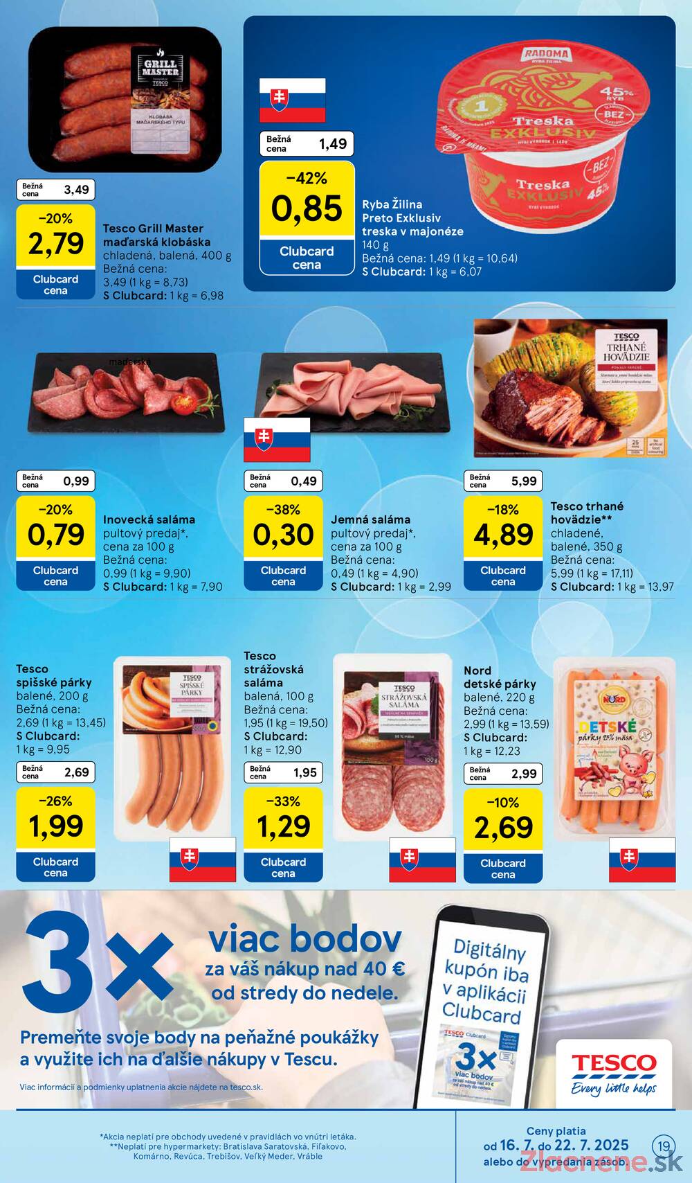 Leták Tesco - Tesco malé hypermarkety od 16.7. do 22.7.2025 - strana 19 Leták Tesco - Tesco malé hypermarkety od 16.7. do 22.7.2025 - strana 19