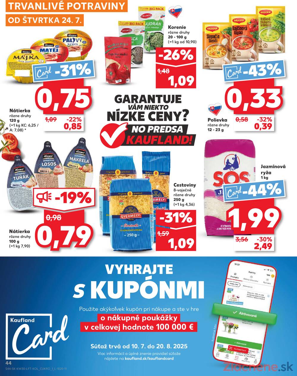 Leták Kaufland - Kaufland 24.7. - 30.7. - Kaufland Humenné - strana 44