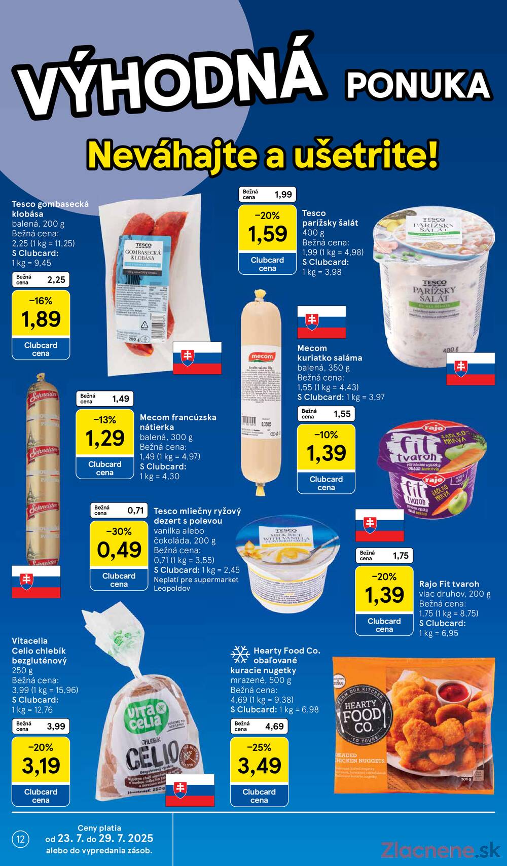 Leták Tesco - Tesco supermarkety od 23.7. do 29.7.2025 - strana 12 Leták Tesco - Tesco supermarkety od 23.7. do 29.7.2025 - strana 12