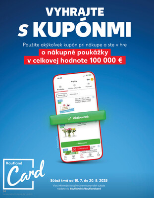 Kaufland 31.7. - 6.8. - Kaufland Púchov