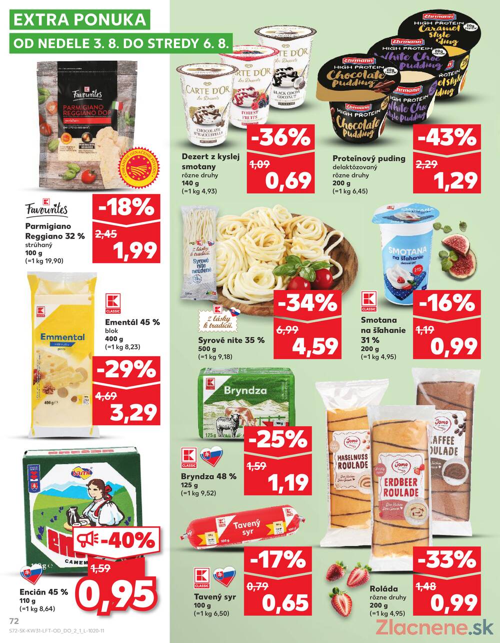 Leták Kaufland - Kaufland 31.7. - 6.8. - Kaufland Košice - Nad Jazerom - strana 72