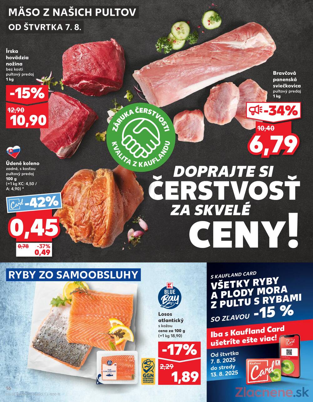 Leták Kaufland - Kaufland 7.8. - 13.8. - Kaufland Hlohovec - strana 16