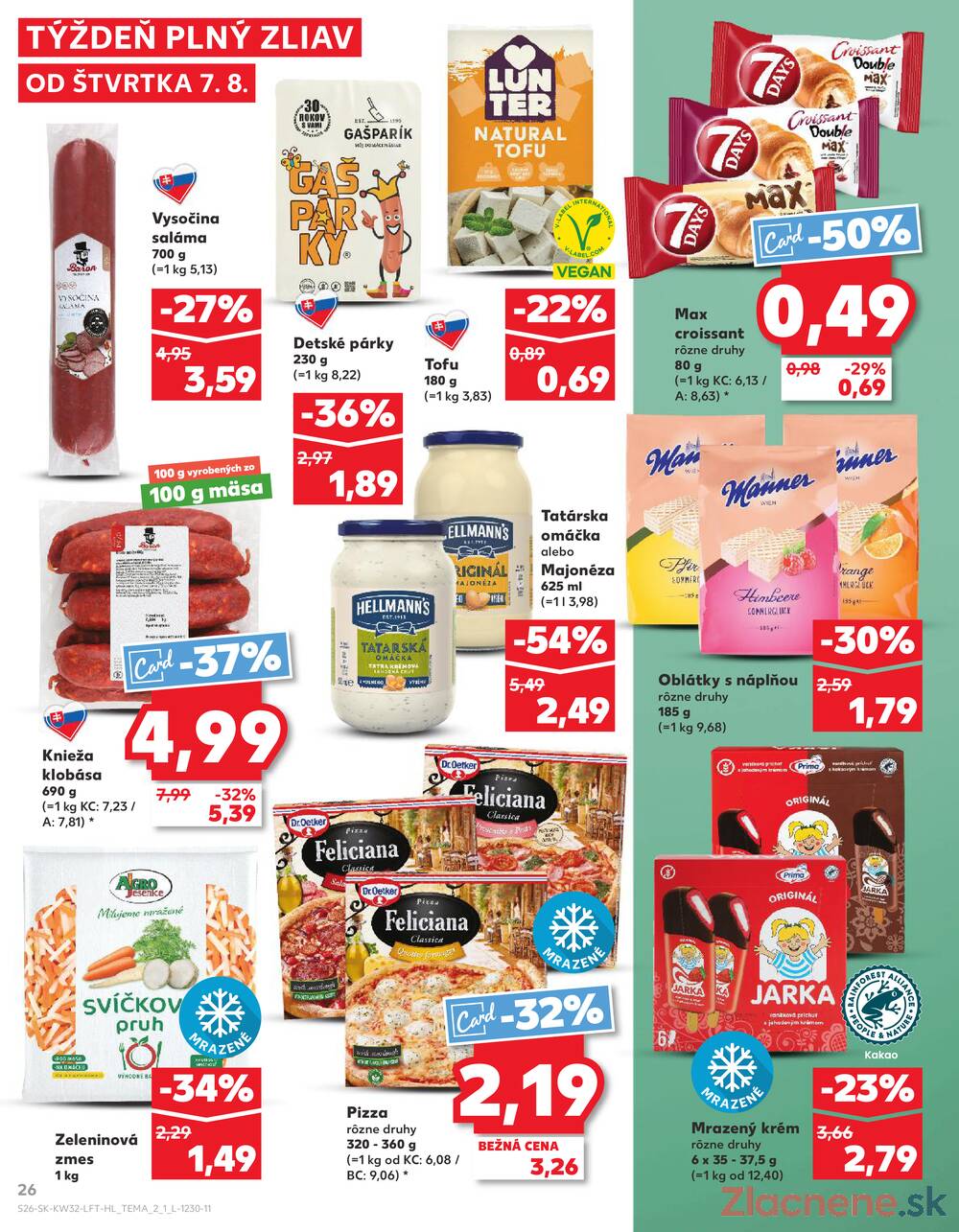 Leták Kaufland - Kaufland 7.8. - 13.8. - Kaufland Šamorín-Mliečno - Krajinská cesta - strana 26