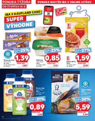 Kaufland 14.8. - 20.8. - Kaufland Bratislava Danubia – Panónska cesta