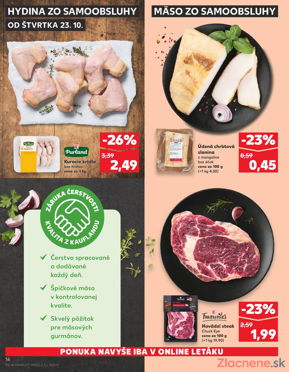 Leták Kaufland - Kaufland 23.10. - 29.10. - Kaufland (Kasárenská, Šamorín) - strana 16 Leták Kaufland - Kaufland 23.10. - 29.10. - Kaufland (Kasárenská, Šamorín) - strana 16