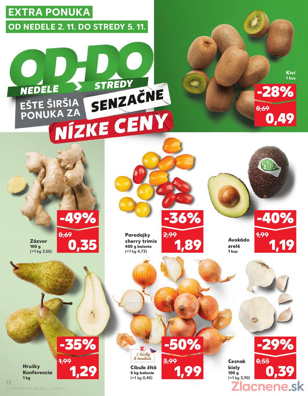 Leták Kaufland - Kaufland 30.10. - 5.11. - Kaufland Brezno - strana 72 Leták Kaufland - Kaufland 30.10. - 5.11. - Kaufland Brezno - strana 72