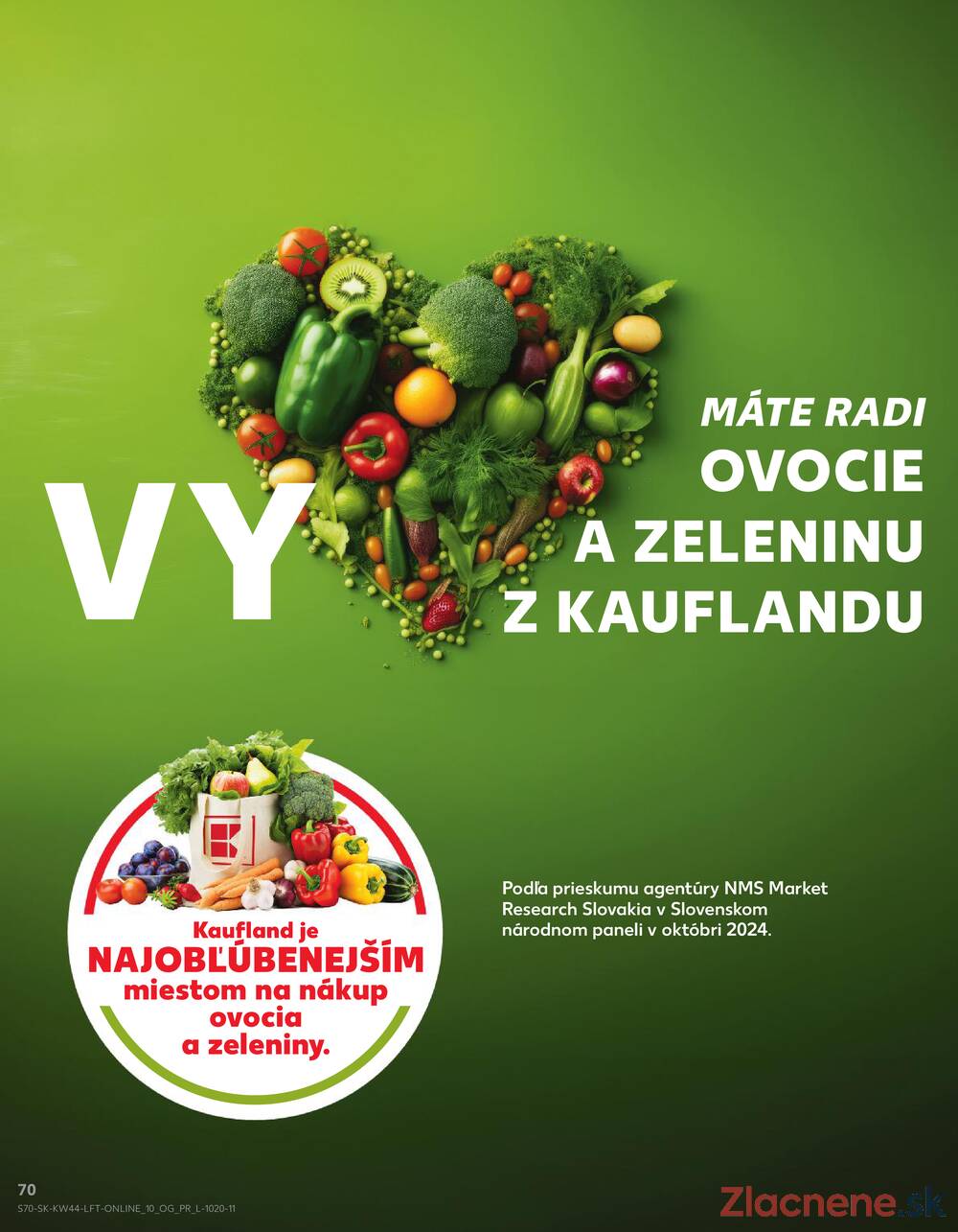 Leták Kaufland - Kaufland 30.10. - 5.11. - Kaufland Prešov - Sídlisko 3 - strana 70 Leták Kaufland - Kaufland 30.10. - 5.11. - Kaufland Prešov - Sídlisko 3 - strana 70