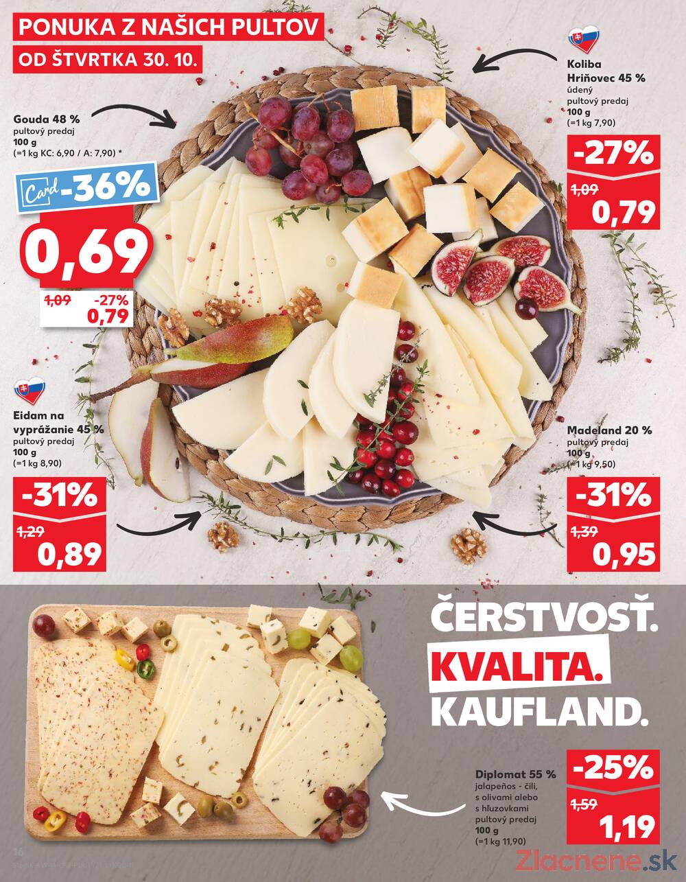 Leták Kaufland - Kaufland 30.10. - 5.11. - Kaufland Košice - Nad Jazerom - strana 16 Leták Kaufland - Kaufland 30.10. - 5.11. - Kaufland Košice - Nad Jazerom - strana 16