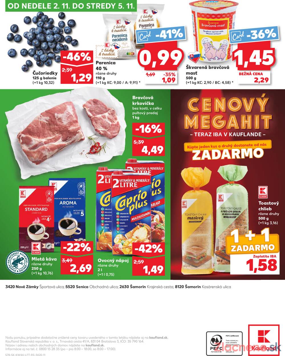 Leták Kaufland - Kaufland 30.10. - 5.11. - Kaufland Šamorín-Mliečno - Krajinská cesta - strana 78 Leták Kaufland - Kaufland 30.10. - 5.11. - Kaufland Šamorín-Mliečno - Krajinská cesta - strana 78