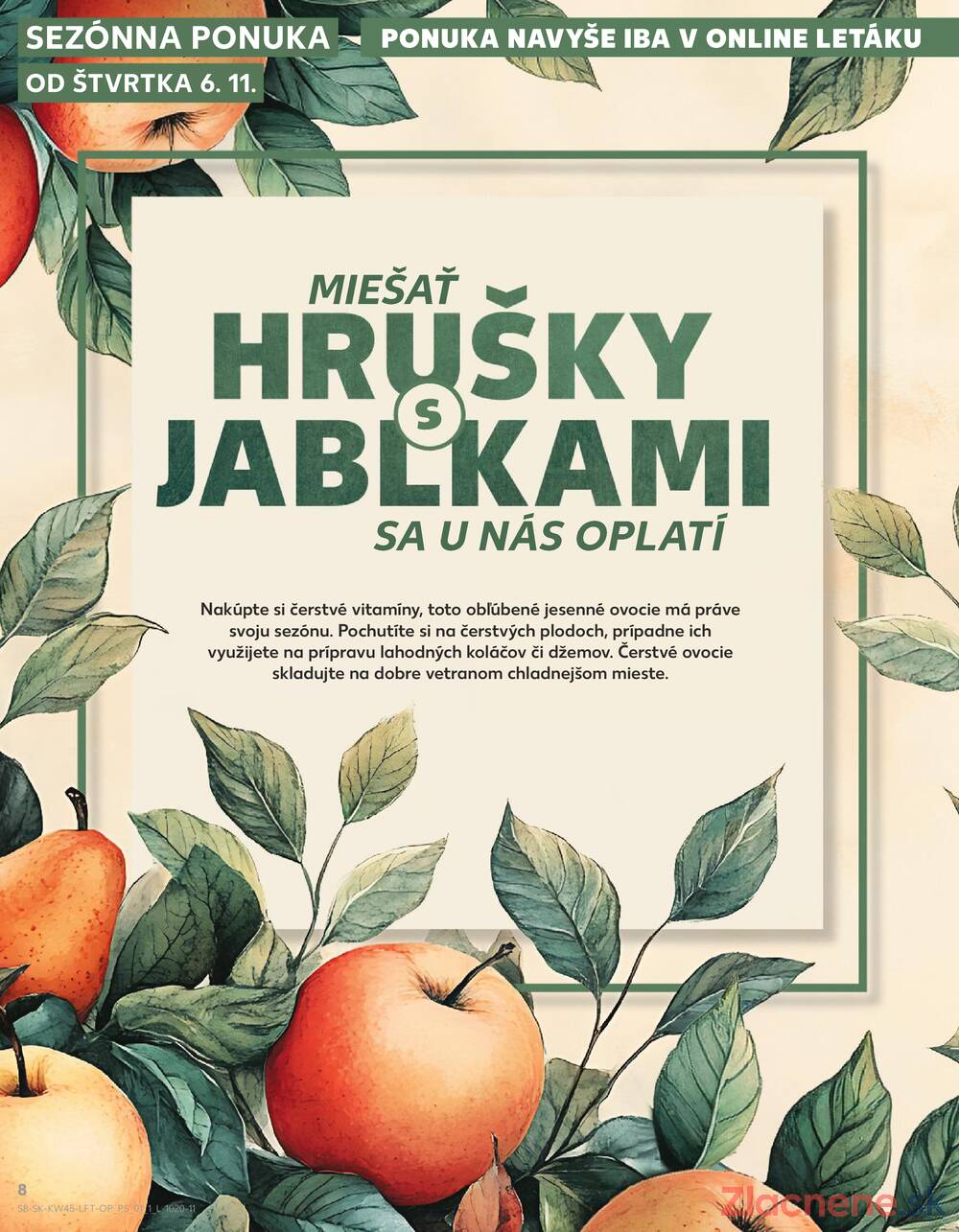 Leták Kaufland - Kaufland 6.11. - 12.11. - Kaufland Ružomberok - strana 8 Leták Kaufland - Kaufland 6.11. - 12.11. - Kaufland Ružomberok - strana 8