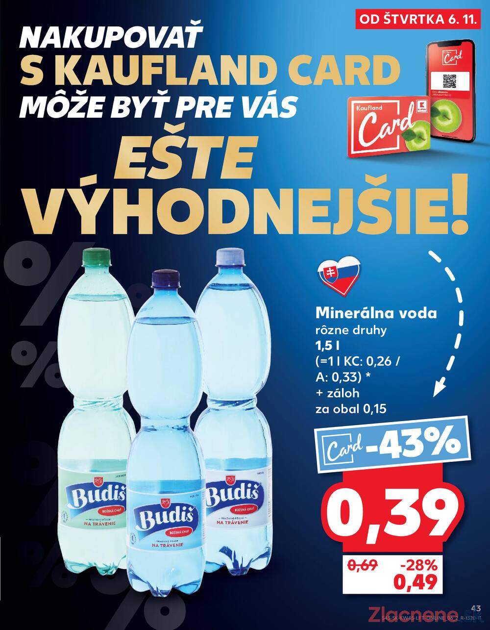 Leták Kaufland - Kaufland 6.11. - 12.11. - Kaufland Košice - Nad Jazerom - strana 43 Leták Kaufland - Kaufland 6.11. - 12.11. - Kaufland Košice - Nad Jazerom - strana 43