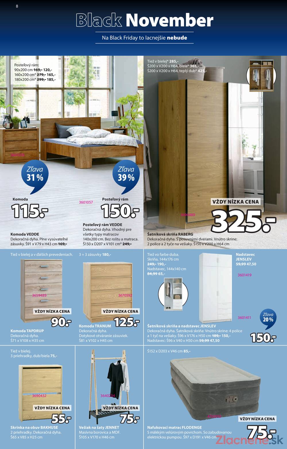 Leták Jysk
platný do 23.11.2025 - strana 8