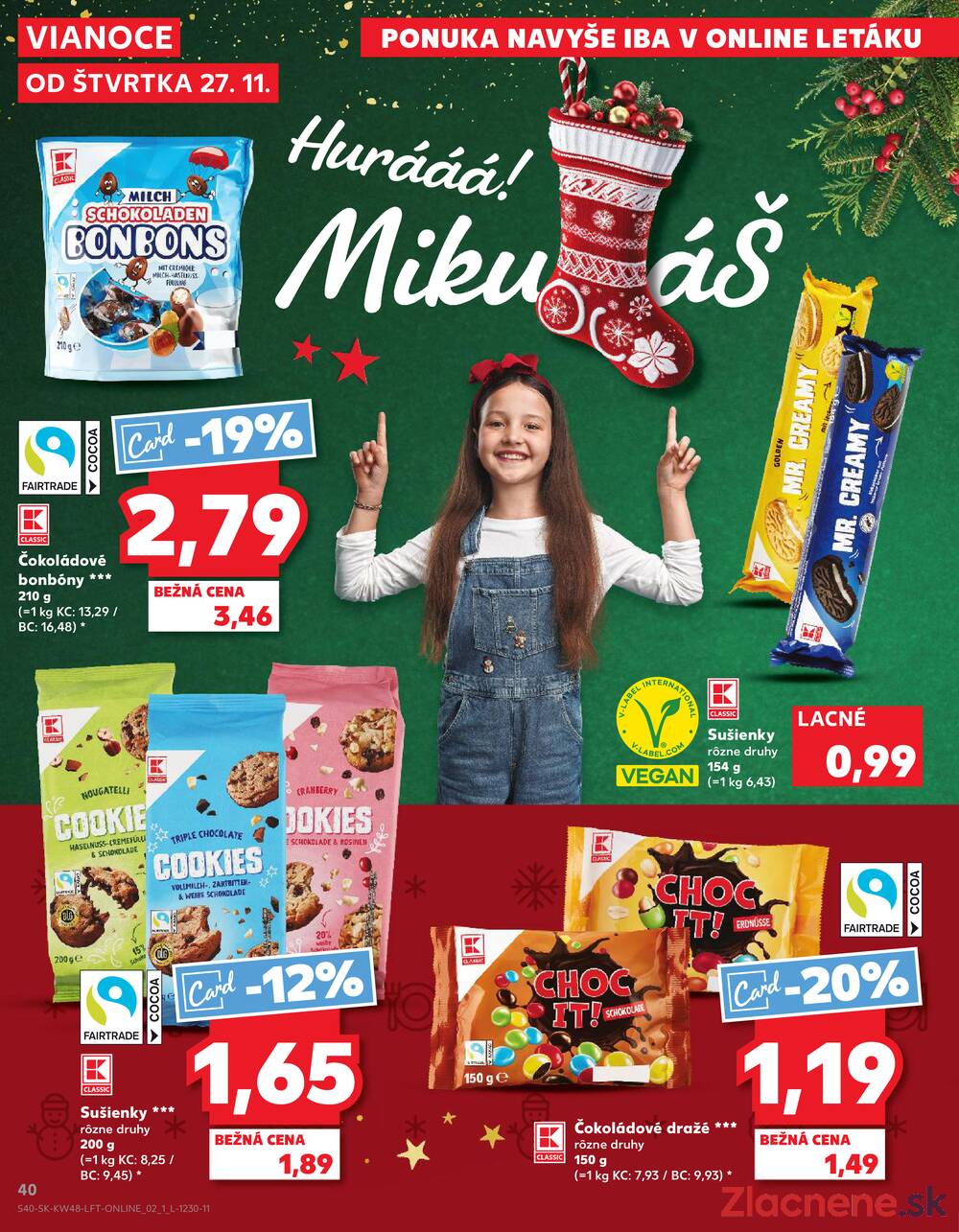 Leták Kaufland
platný do 3.12.2025 - strana 40