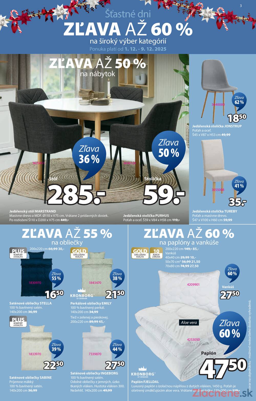 Leták Jysk - Jysk od 1.12. do 23.12.2025 - strana 3 Leták Jysk - Jysk od 1.12. do 23.12.2025 - strana 3
