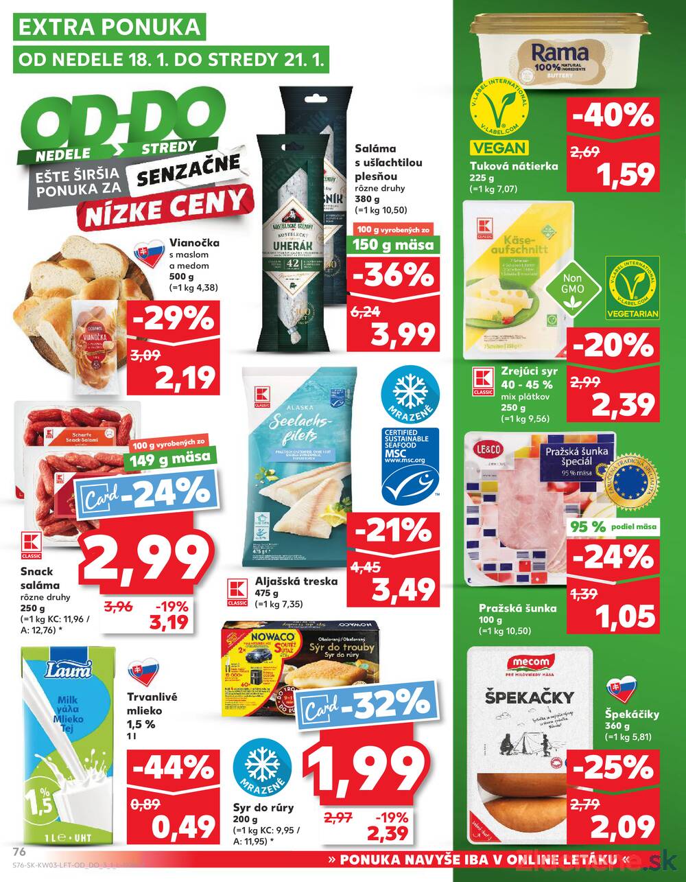 Kaufland 15.1. - 21.1. - Kaufland Bratislava - Avion (Ivanská cesta)