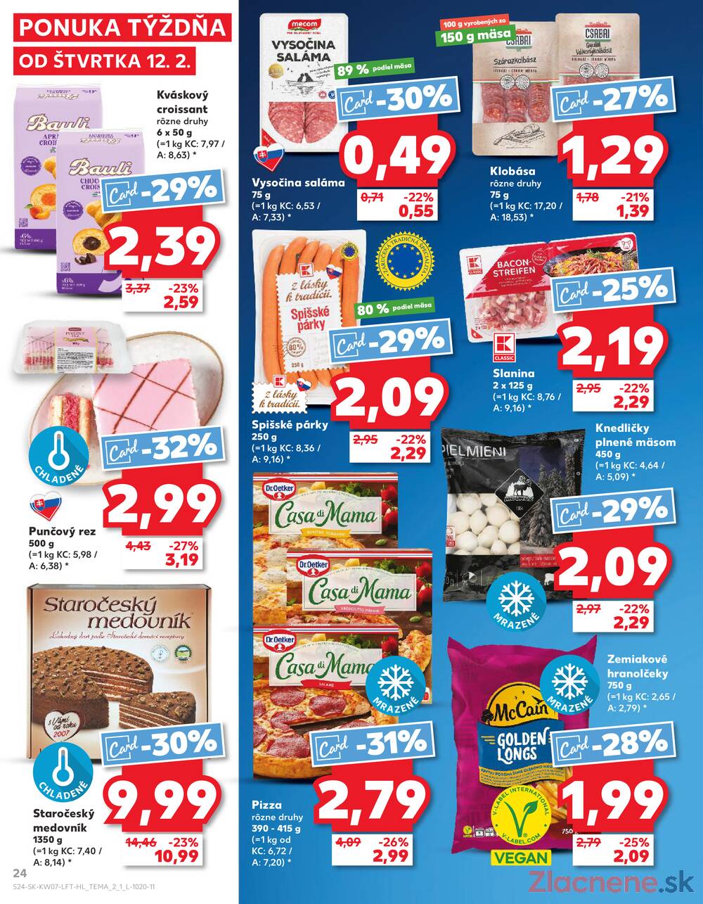 Kaufland 12.2. - 18.2. - Kaufland Bratislava - Rača