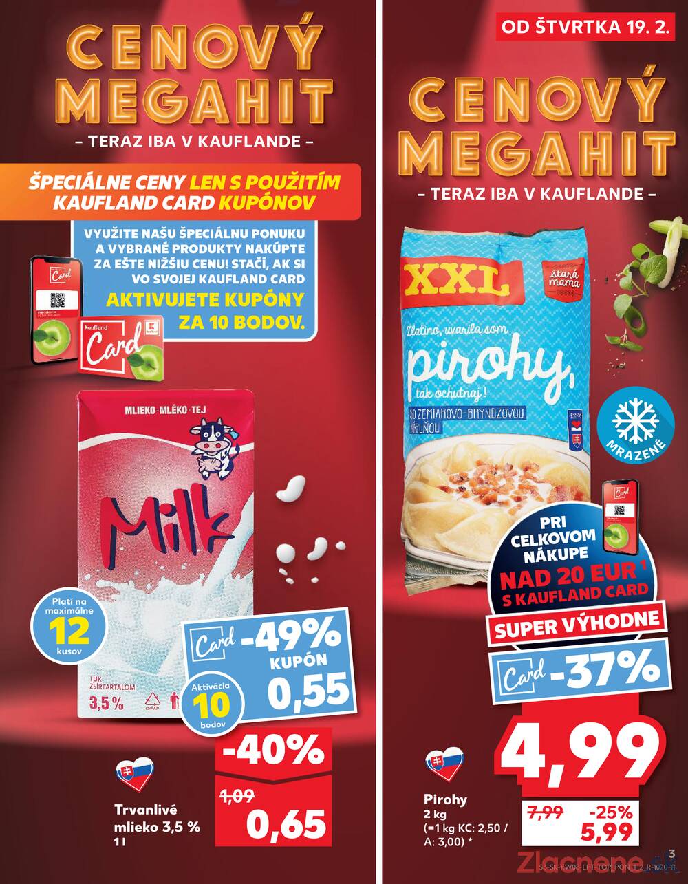 Kaufland 19.2. - 25.2. - Kaufland Dubnica nad Váhom