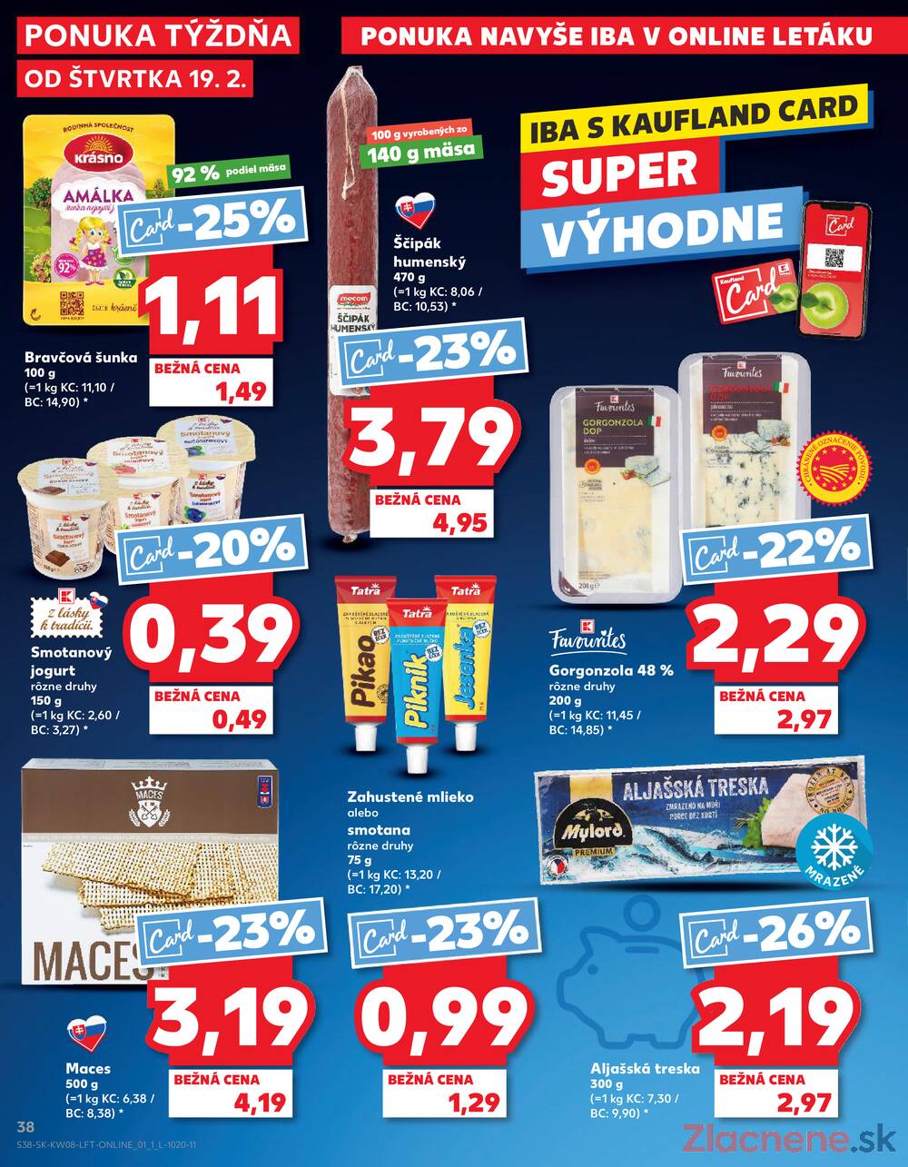 Kaufland 19.2. - 25.2. - Kaufland Bratislava - Rača