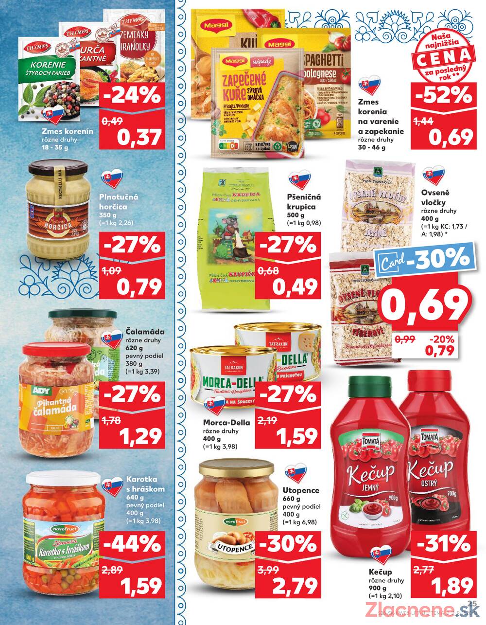 Kaufland 19.2. - 25.2. - Kaufland Ružomberok