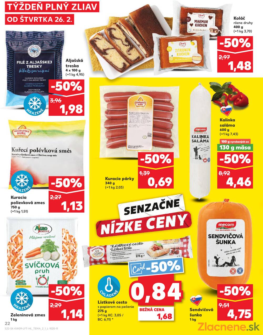 Leták Kaufland - Kaufland 26.2. - 4.3. - Kaufland Trebišov - strana 22