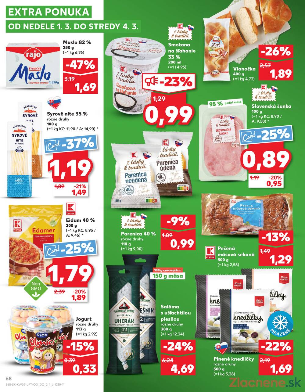Kaufland 26.2. - 4.3. - Kaufland Dunajská Streda