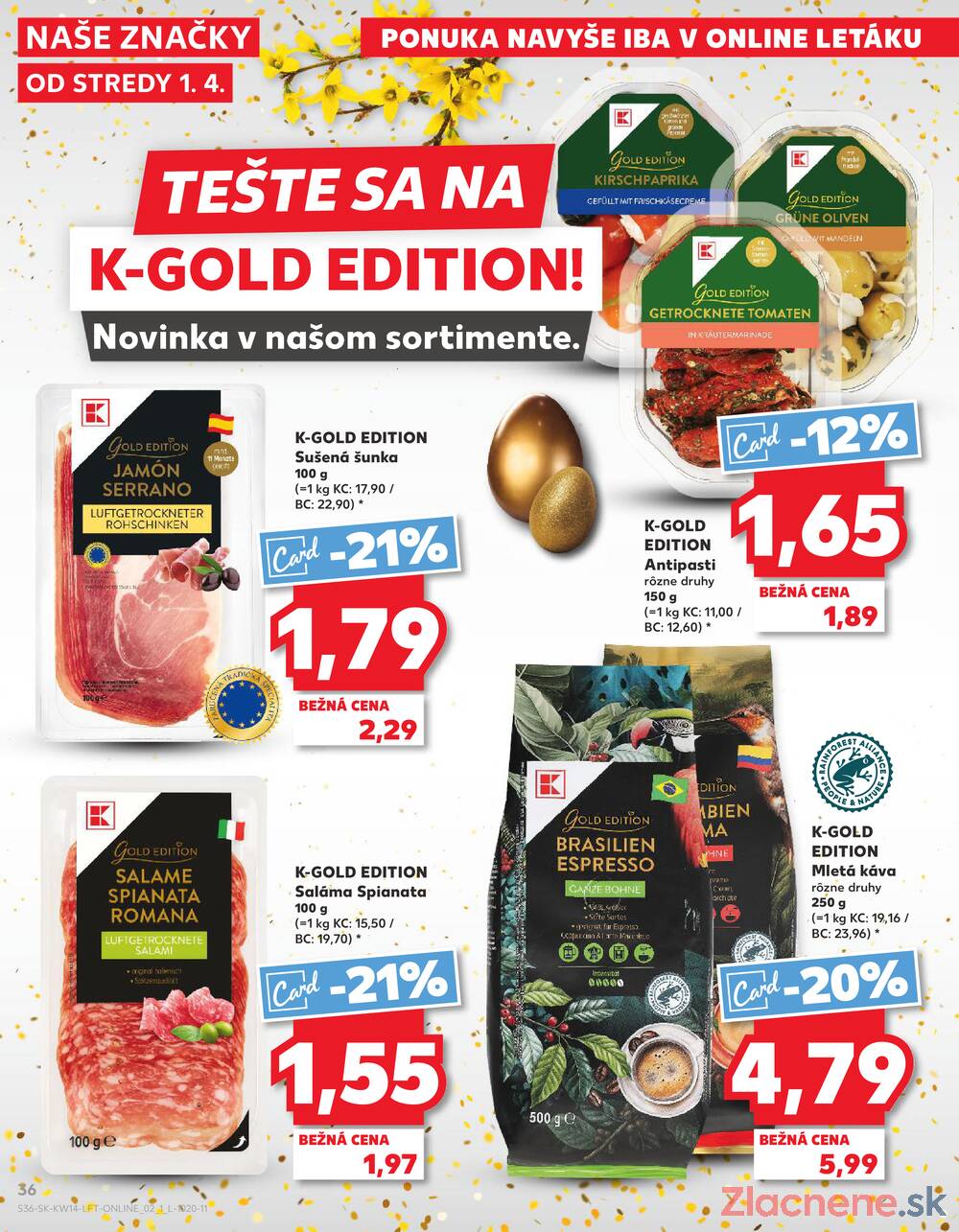 Kaufland 1.4. - 8.4. - Kaufland Dolný Kubín