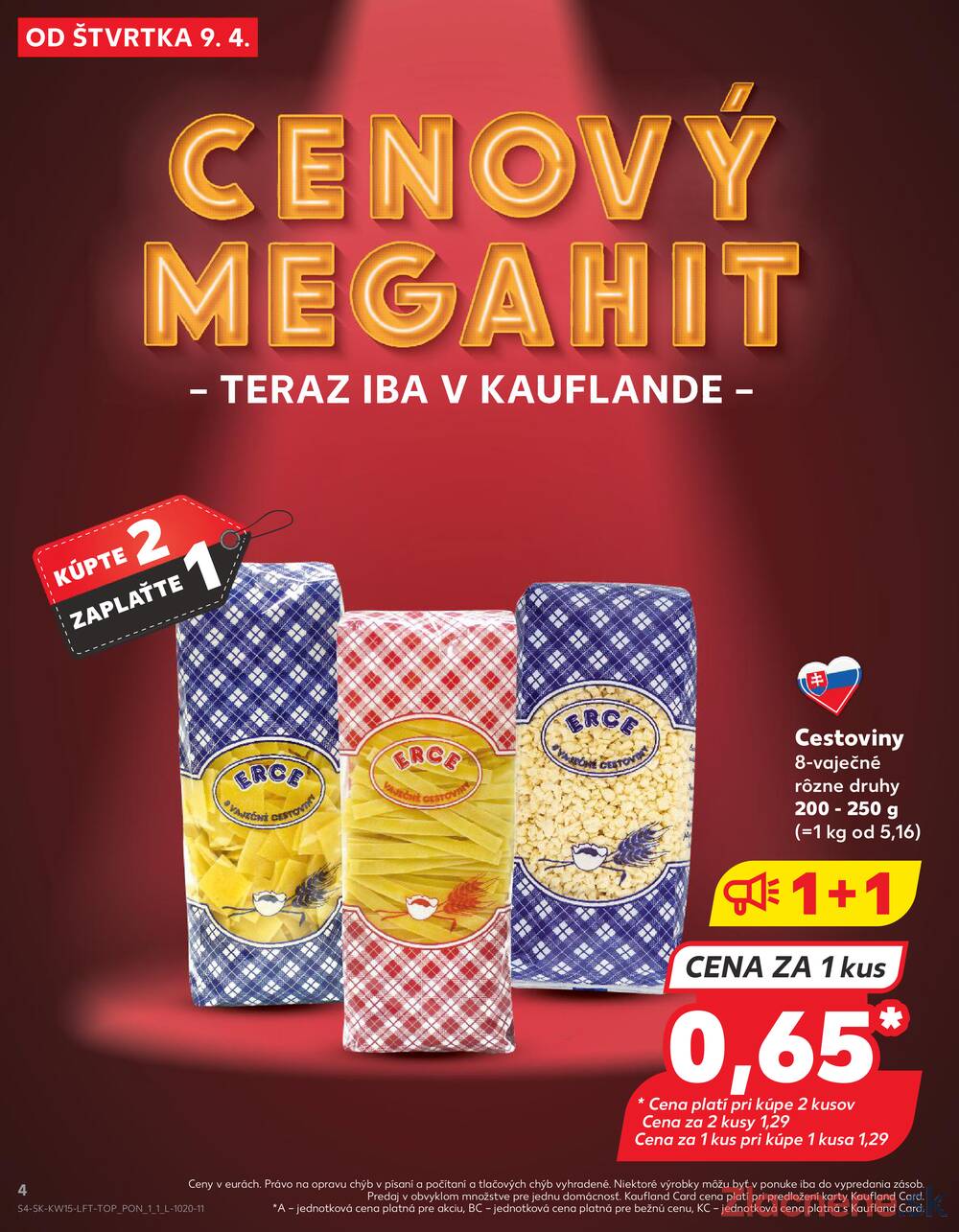 Kaufland 9.4. - 15.4. - Kaufland Šaľa