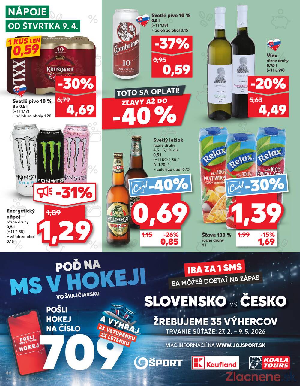 Kaufland 9.4. - 15.4. - Kaufland Košice-Pri hati