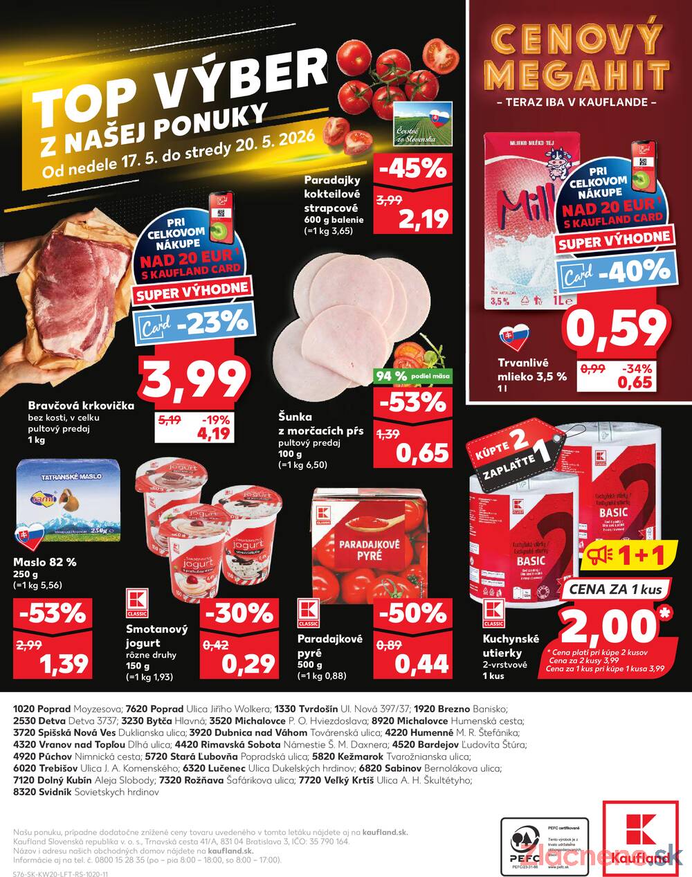 Leták Kaufland - Kaufland 14.5. - 20.5. - Kaufland Poprad - Jiřího Wolkera - strana 76 Leták Kaufland - Kaufland 14.5. - 20.5. - Kaufland Poprad - Jiřího Wolkera - strana 76