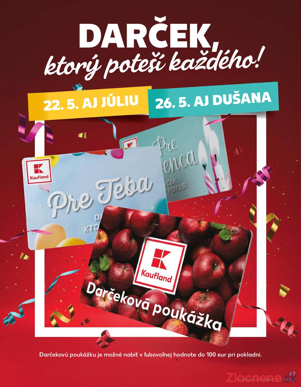 Leták Kaufland - Kaufland 21.5. - 27.5. - Kaufland Nitra - Čermáň - strana 67 Leták Kaufland - Kaufland 21.5. - 27.5. - Kaufland Nitra - Čermáň - strana 67