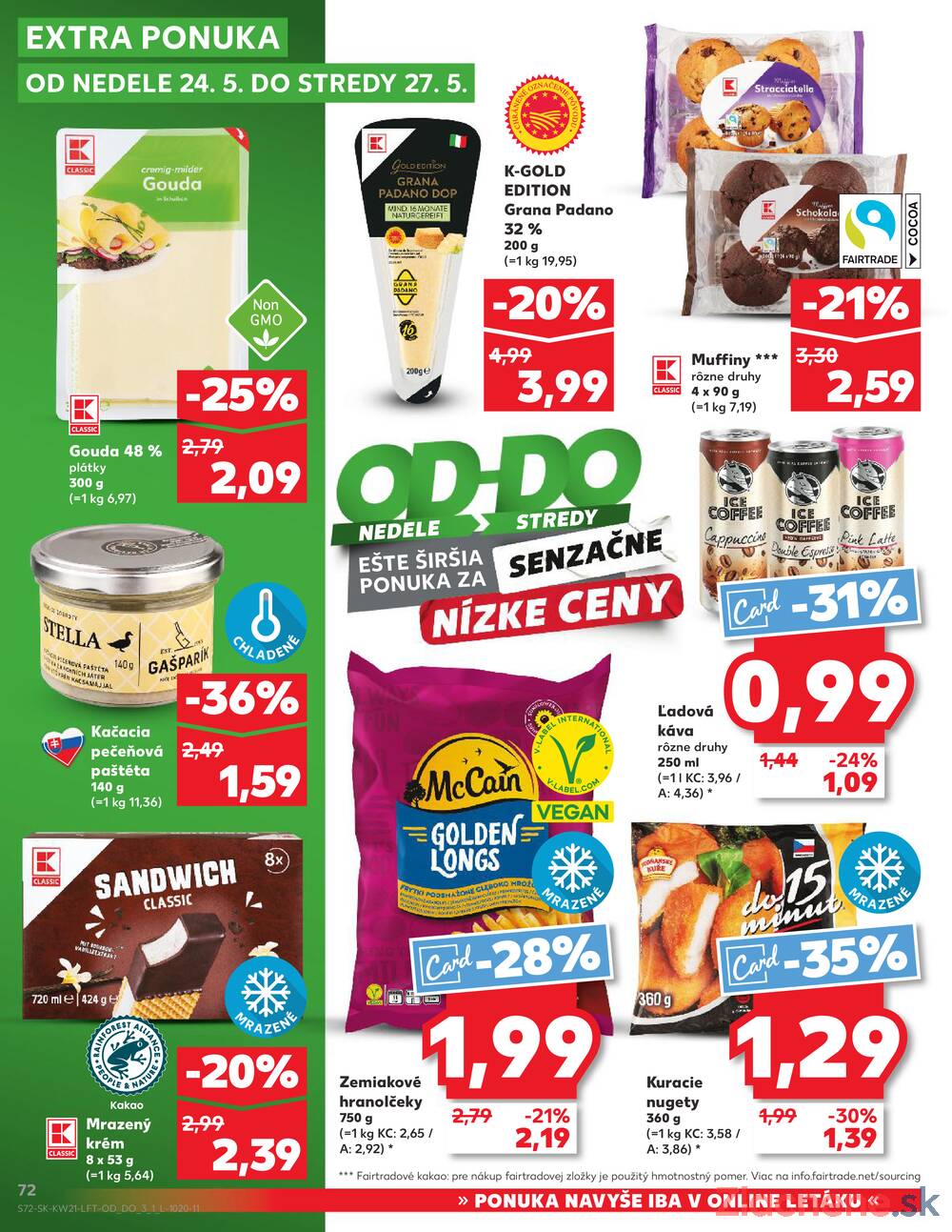 Kaufland 21.5. - 27.5. - Kaufland Považská Bystrica - Centrum
