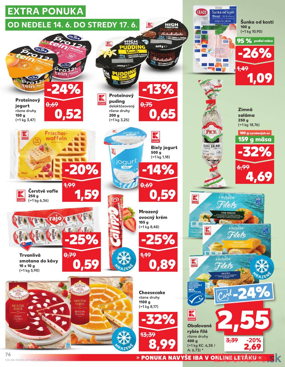 Kaufland 11.6. - 17.6. - Kaufland Tvrdošín