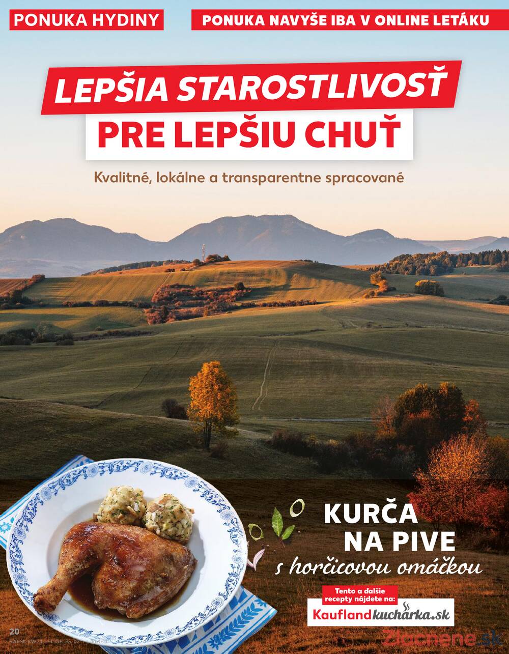 Kaufland 11.6. - 17.6. - Kaufland Bratislava Danubia – Panónska cesta