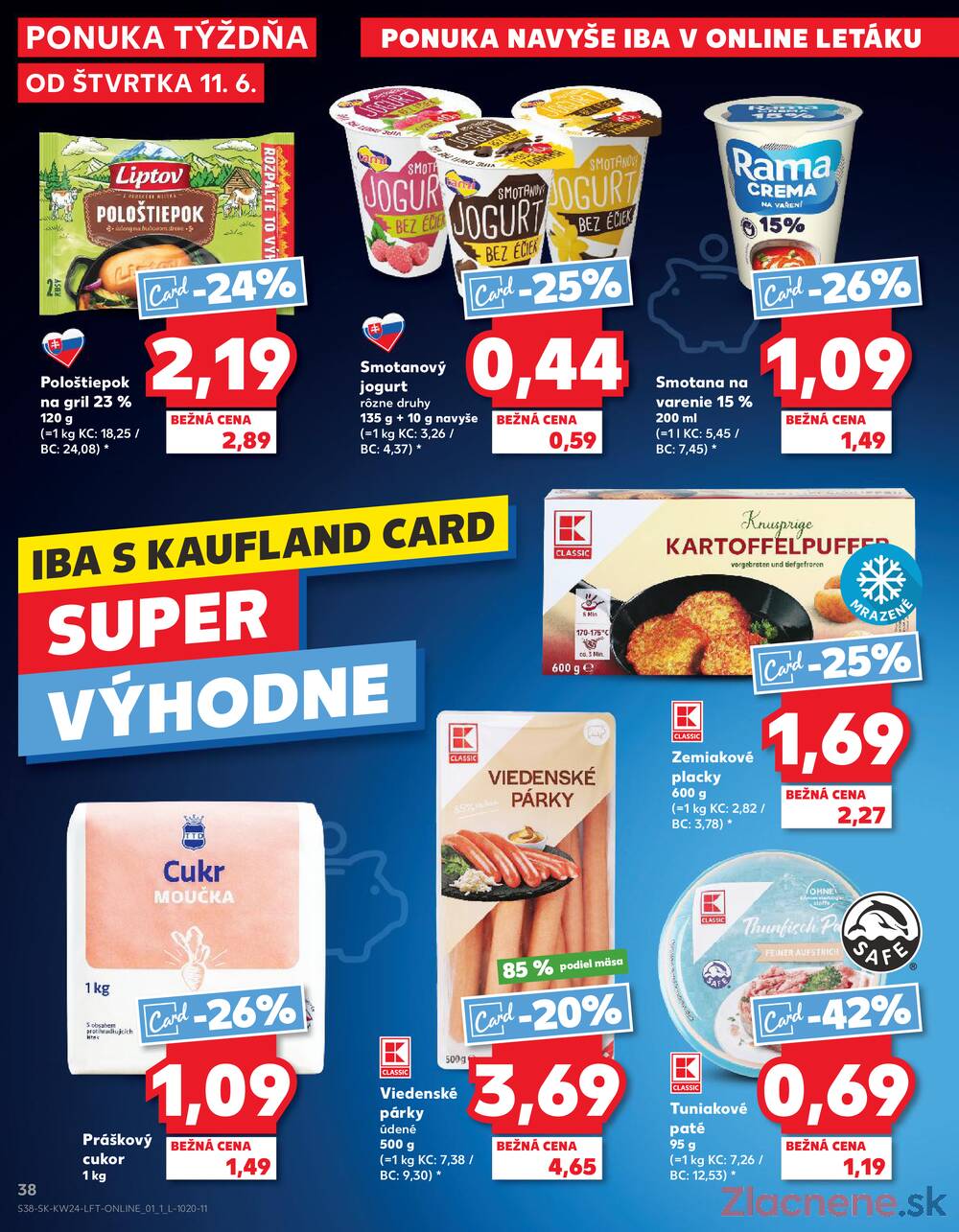 Kaufland 11.6. - 17.6. - Kaufland Košice-Pri hati