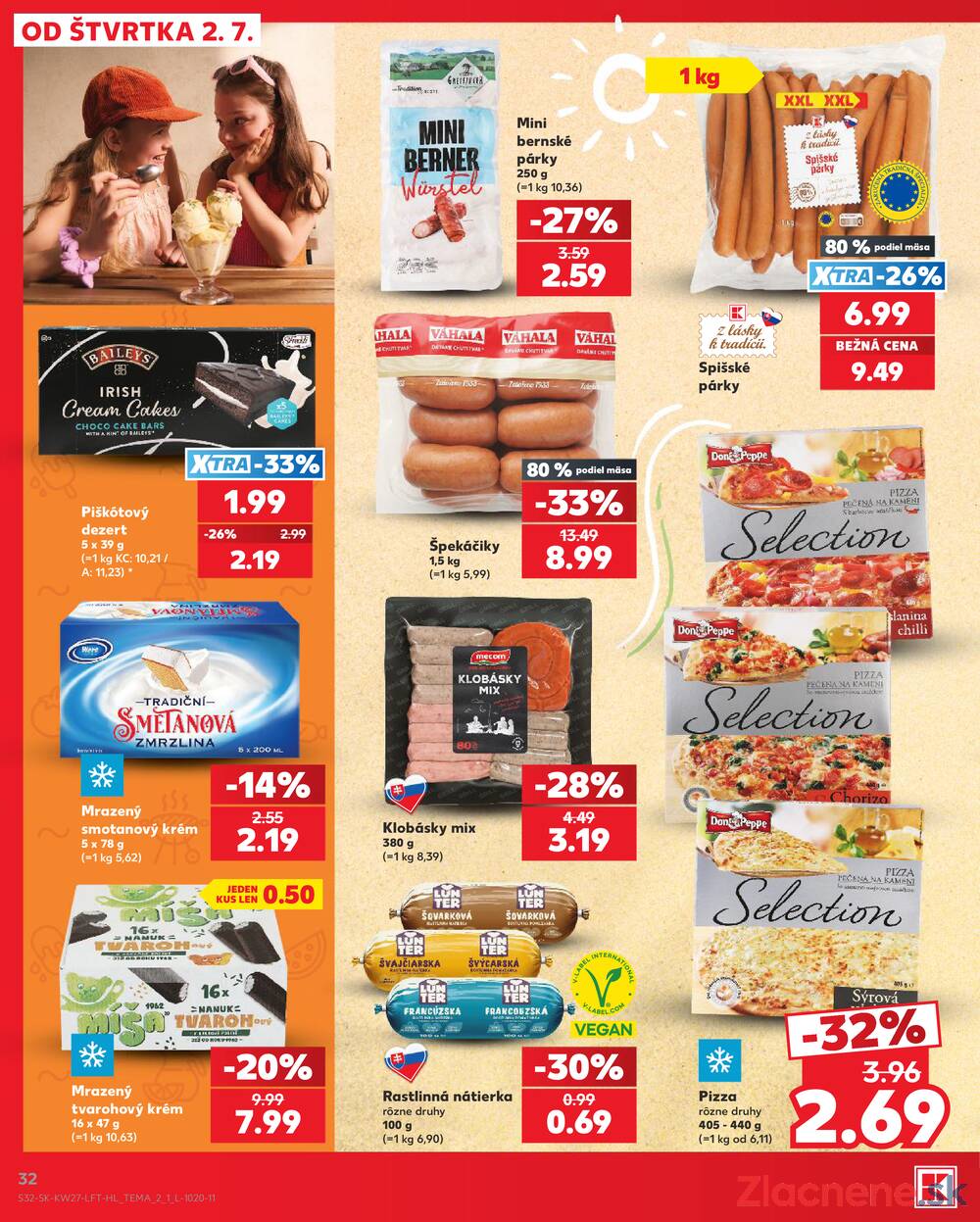 Leták Kaufland - Kaufland 2.7. - 8.7. - Kaufland Poprad - Jiřího Wolkera - strana 32 Leták Kaufland - Kaufland 2.7. - 8.7. - Kaufland Poprad - Jiřího Wolkera - strana 32