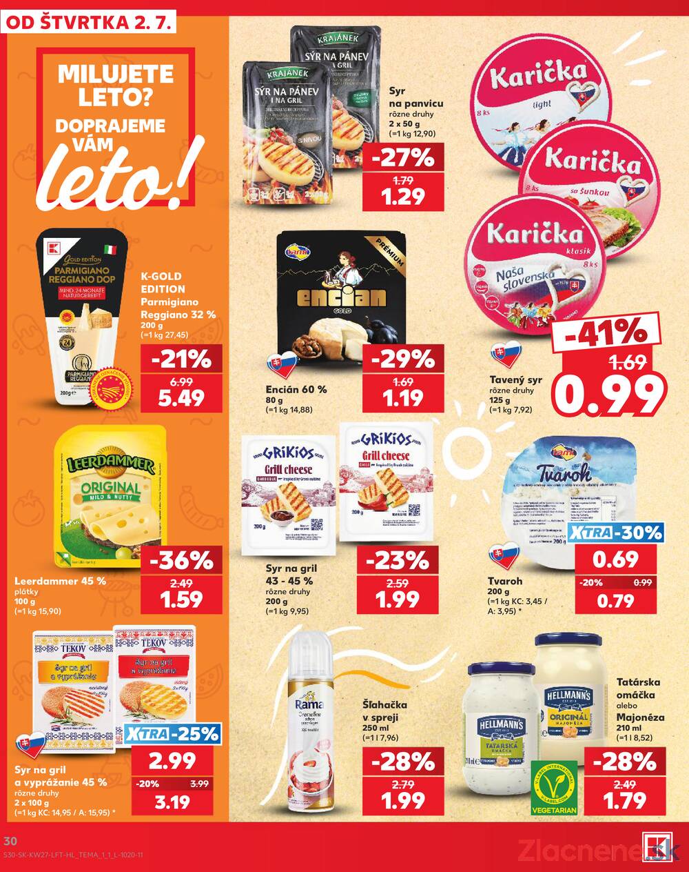 Kaufland 2.7. - 8.7. - Kaufland Bratislava Danubia – Panónska cesta