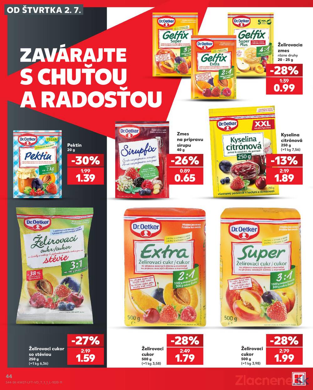 Kaufland 2.7. - 8.7. - Kaufland Bratislava - Podunajské Biskupice